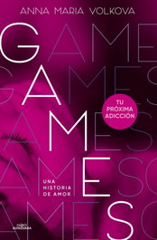 Games, Anna Maria Volkova - ALFAGUARA