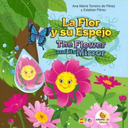 EDITORIAL J3V La Flor y su Espejo: Aprendizaje y Diversión