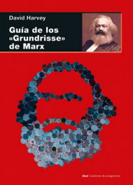 Guía de los 'Grundrisse' de Marx, David Harvey - AKAL