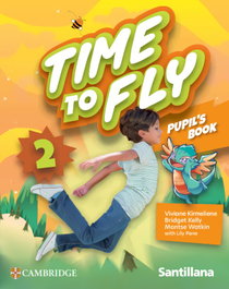 SANTILLANA CAMBRIDGE, TIME TO FLY 2 STD BOOK* ED26