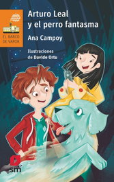 Arturo Leal y el perro fantasma, Ana Campoy - SM