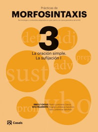 LA ORACIÓN SIMPLE.LA SUFICACIÓN I, VV.AA. - CASALS,EDITORIAL S.A.