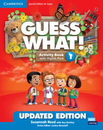 CAMBRIDGE Guess What! Special edition for Spain Updated Level 1 Activity Book with Digital, AA.VV. - CAMBRIDGE
