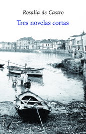 Tres novelas cortas, Rosalía de Castro - DEL VIENTO