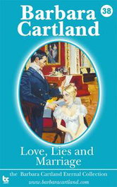 LOVE LIES AND MARRIAGE, Barbara Cartland - BARBARA CARTLAND EBOOKS (IBD)