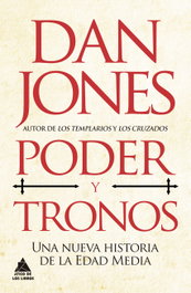 Poder y tronos, Dan Jones - ATICO DE LIBROS