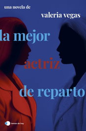 La mejor actriz de reparto, Valeria Vegas - TEMAS HOY