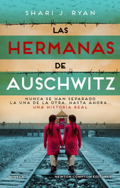 Las hermanas de Auschwitz, Shari J. Ryan - NEWTON COMPTON