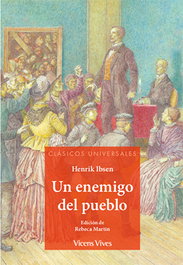 Un enemigo del pueblo, Henrik Ibsen - VICENS VIVES