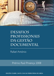 Desafios Profissionais da Gestão Documental, António, Rafael - EDIÇOES COLIBRI