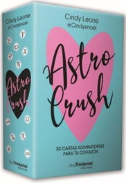 ASTRO CRUSH, Cindy Leone - Guy Tredaniel