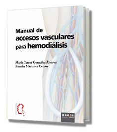 MARGE BOOKS, MANUAL DE ACCESOS VASCULARES PARA HEMODIALISIS