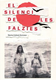 El silenci de les falzies, Marina Collado Bennasar - DOCUMENTA BALEAR