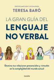 La gran guía del lenguaje no verbal, Teresa Baró - PAIDOS