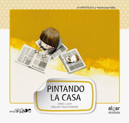 ALGAR EDITORIAL, Pintando la casa - ALGAR EDITORIAL