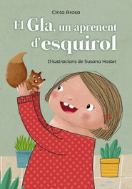 BARCANOVA, EL GLA, UN APRENENT D´ESQUIROL, EL. - Cinta Arasa