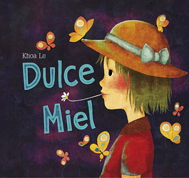 Dulce miel, Khoa Le - SAN PABLO EDITORIAL
