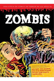 Diabolo Ediciones Zombis (Biblioteca de Cómics de Terror de los Años 50 Volumen 3) Tapas Blandas