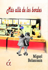 Mas alla de los bordes, Miguel Belascoain - LACRE