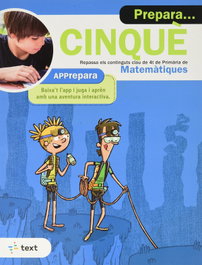 TEXT EDUCACIO, PREPARA... CINQUÉ. MATEMÀTIQUES - TEXT EDUCACIO