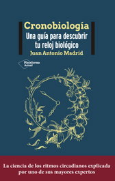 PLATAFORMA EDITORIAL, Cronobiología - PLATAFORMA EDITORIAL