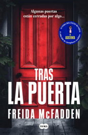 Tras la puerta, Freida McFadden - SUMA DE LETRAS