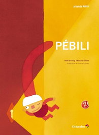 Pébili, Irene De Puig; Manuela Gómez - OCTAEDRO EDICIONES