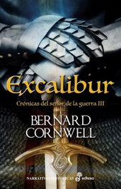 Excalibur, Bernard Cornewll - EDHASA EDITORIAL