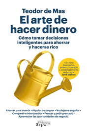 El arte de hacer dinero, Teodor de Mas - ARPA PRACTICA