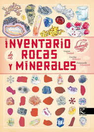 KALANDRAKA, Inventario ilustrado de rocas y minerales, Virginie Aladjidi - FAKTORIA DE LIBROS