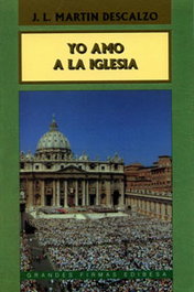 Yo amo a la Iglesia, Martín Descalzo, José Luis - EDIBESA
