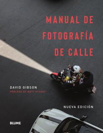 Manual de fotografía de calle, David Gibson