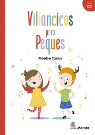 VILLANCICOS PARA PEQUES, Montse Sanuy - MORATA EDITORIAL