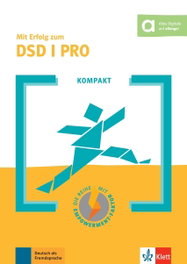 KOMPAKT Mit Erfolg zum DSD I PRO, VV.AA. - KLETT
