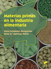 Materias primas en la industria alimentaria, VV.AA. - SINTESIS EDITORIAL
