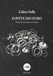 O pote do ouro, Carlos Solla - RINOCERONTE EDITORA S.L.