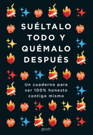 ZENITH, Suéltalo todo y quémalo después - Irene Ballestar