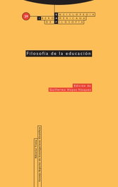 Filosofía de la educación, Guillermo Hoyos Vásquez - TROTTA EDITORIAL