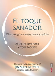 El toque sanador, Alice Burmeister - EDAF EDITORIAL