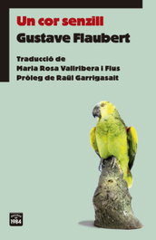 EDIC.1984, Un cor senzill, Gustave Flaubert - EDIC.1984