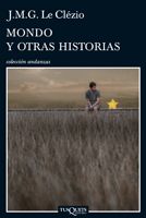 Mondo y otras historias, J.M.G. Le Clézio - TUSQUETS