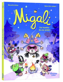 AUZOU EDITIONS, Migali - ¡Las hazañas de una araña!