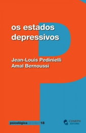 Estados Depressivos, Os, Jean-Louis Pedinielli - CLIMEPSI EDITORES
