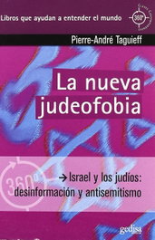 La nueva judeofobia, Pierre-André Taguieff - GEDISA EDITORIAL