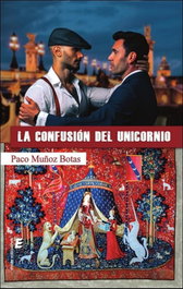 La confusión del unicornio, Paco Muñoz Botas - ERIDE