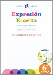 LA CALESA (12).EXPRESION ESCRITA 6.(PRIMARIA) ESCRIBO