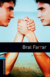 Oxford Bookworms. Stage 5: Brat Farrar Edition 08, Joséphine Tey - OXFORD UNIVERSITY PRESS