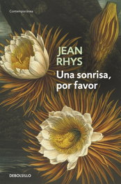 Una sonrisa por favor, Jean Rhys - DEBOLSILLO
