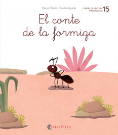 SALVATELLA, El conte de la formiga