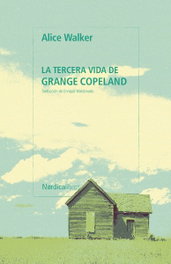 La tercera vida de Grange Copeland, NORDICA LIBROS - NORDICA LIBROS